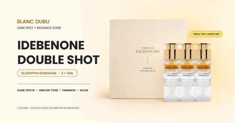 Blanc Dubu Idebenone Double Shot Ampoule dark spot and radiance guide
