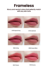 Lipstick shades with text 'Frameless' and 'Blurry and neutral colors that perfectly match with any skin tone'.