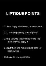 List of features for a lip product on a black background with 'LIPTIQUE POINTS' at the top.