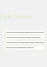 ClearDea Triple Bounce Device benefits for one-minute daily care with heating, cooling, vibration, enhanced absorption and portable design
