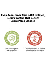 A text-heavy informational graphic on a white background. The headline reads, 'Even Acne-Prone Skin Is Not Irritated, Sebum Control That Doesn't Leave Pores Clogged.
