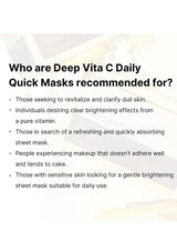 Text describing the uses of Deep Vita C Daily Quick Masks on a white background