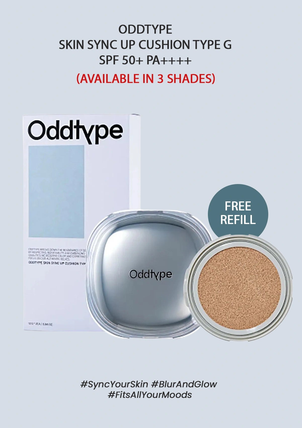 [ODDTYPE] Skin Sync Up Cushion Type G SPF 50+ PA++++ 12g
