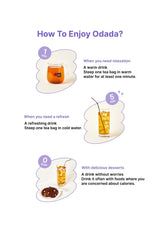Instructions on how to enjoy Odada tea with different scenarios.