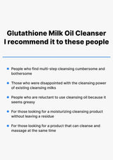 Text describing the benefits of a glutathione milk oil cleanser on a white background