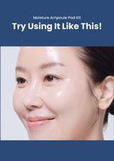 Advertisement for a moisture ampoule pad kit with a close-up of a woman's face.