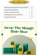 Advertisement for 'Drop The Mango Hair Shot' hair care products with a list of benefits.