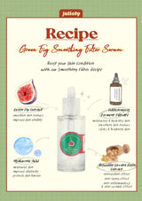 Advertisement for Green Fig Smoothing Filter Serum with product and ingredients on a green background