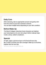A text-based skincare instruction card with three sections titled Daily Care, Before Make Up, and Special, written in black on a white rounded rectangle over a pale yellow background.