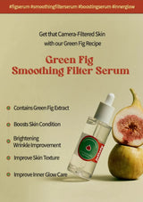 Green Fig Smoothing Filter Serum with a fig and text on a beige background