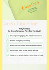 Promotional graphic for the ClearDea. Green Tangerine Pore Tok-Tok Mask, featuring a light green product package at the top and a white text section below with bullet points about skin benefits, framed by pale yellow side borders.
