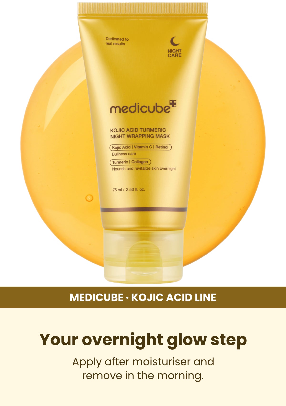 Medicube Kojic Acid Turmeric Wrapping Mask 75ml โ Your overnight glow step. Apply after moisturiser and remove in the morning.