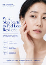 When skin starts to feel less resilient, use Rejuniq