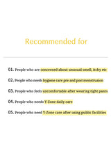 A text-based recommendation sheet on a white background with yellow headings and highlighted bullet points about using Y-Zone care for discomfort after wearing tight pants, unusual smells, menstruation, and public facility use.