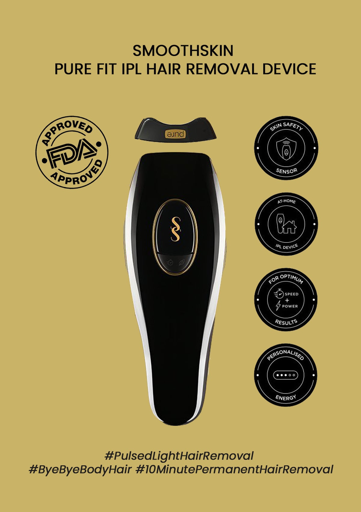 SMOOTHSKIN] 2022 NEW VERSION - Pure Fit Intelligent IPL Hair