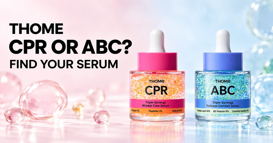 THOME CPR and ABC serums — find the right serum for your skin