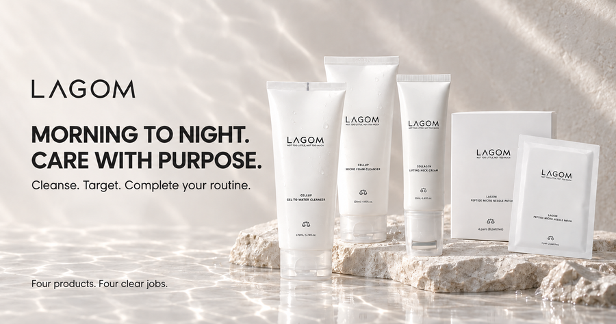 LAGOM Gel To Water Cleanser, Micro Foam Cleanser, Collagen Lifting Neck Cream and Peptide Micro Needle Patch routine