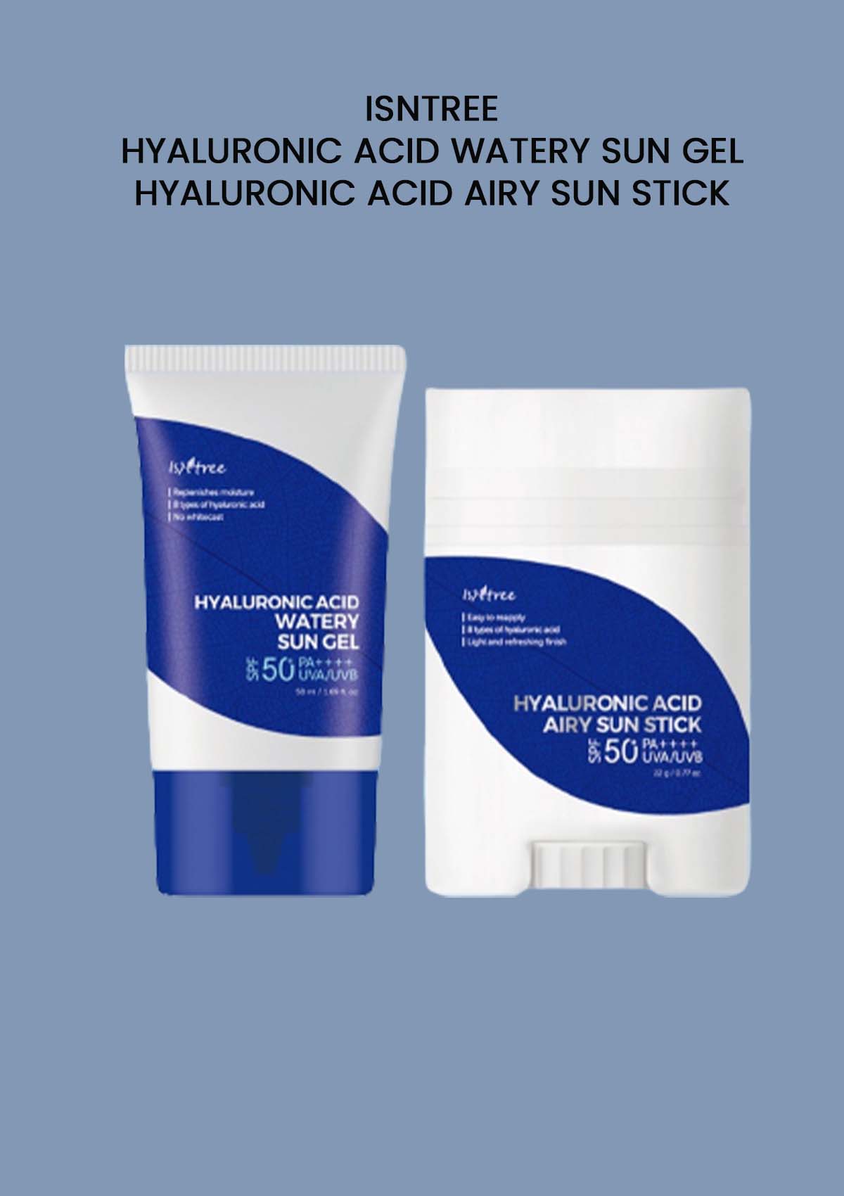 [ISNTREE] Hyaluronic Acid Watery Sun Gel SPF 50+ PA++++ 50ml | Airy Sun Stick SPF 50+ PA++++ 22g