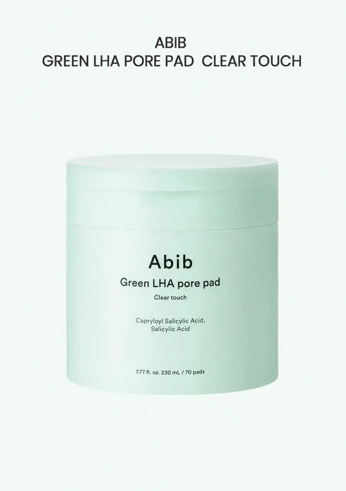 ABIB Green LHA Pore Pad Clear Touch 230ml 70 pads
