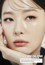 Close-up of a person's face with text 'Clear Glow' and 'Clean and clear expression of the light without any lumps'.