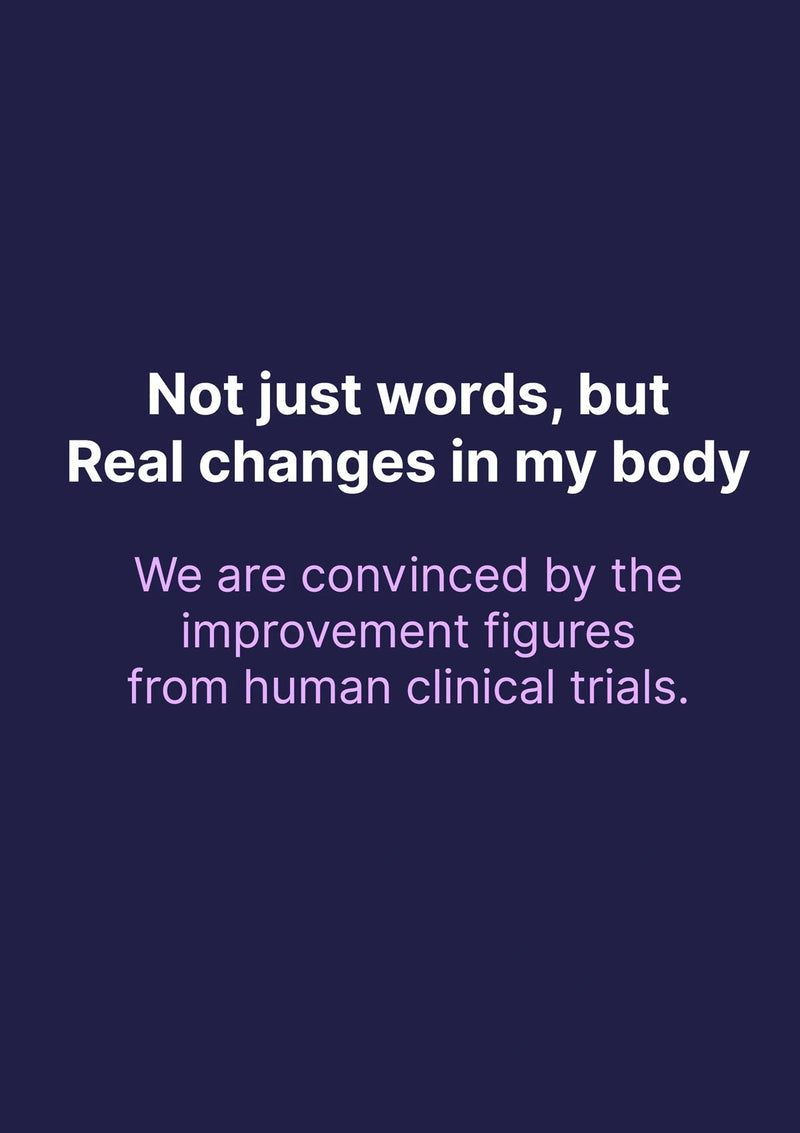 Text on a dark blue background about real changes in the body from clinical trials.