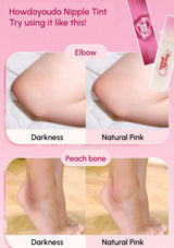 Product demonstration of Howdoyoudo Nipple Tint with before and after images on elbows and feet.