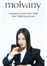 Advertisement for molvany Castanea Crenata Inner Shell Pore Tightening Serum featuring a woman holding the product.