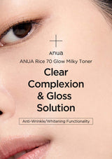 ANUA Rice 70 Glow Milky Toner for Bright, Hydrated Skin clear complexion and gloss solution
