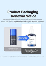 Product packaging renewal notice for Zero Pore One Day Serum with before and after images.