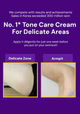 Advertisement for tone care cream for delicate areas with images of skin before and after application.