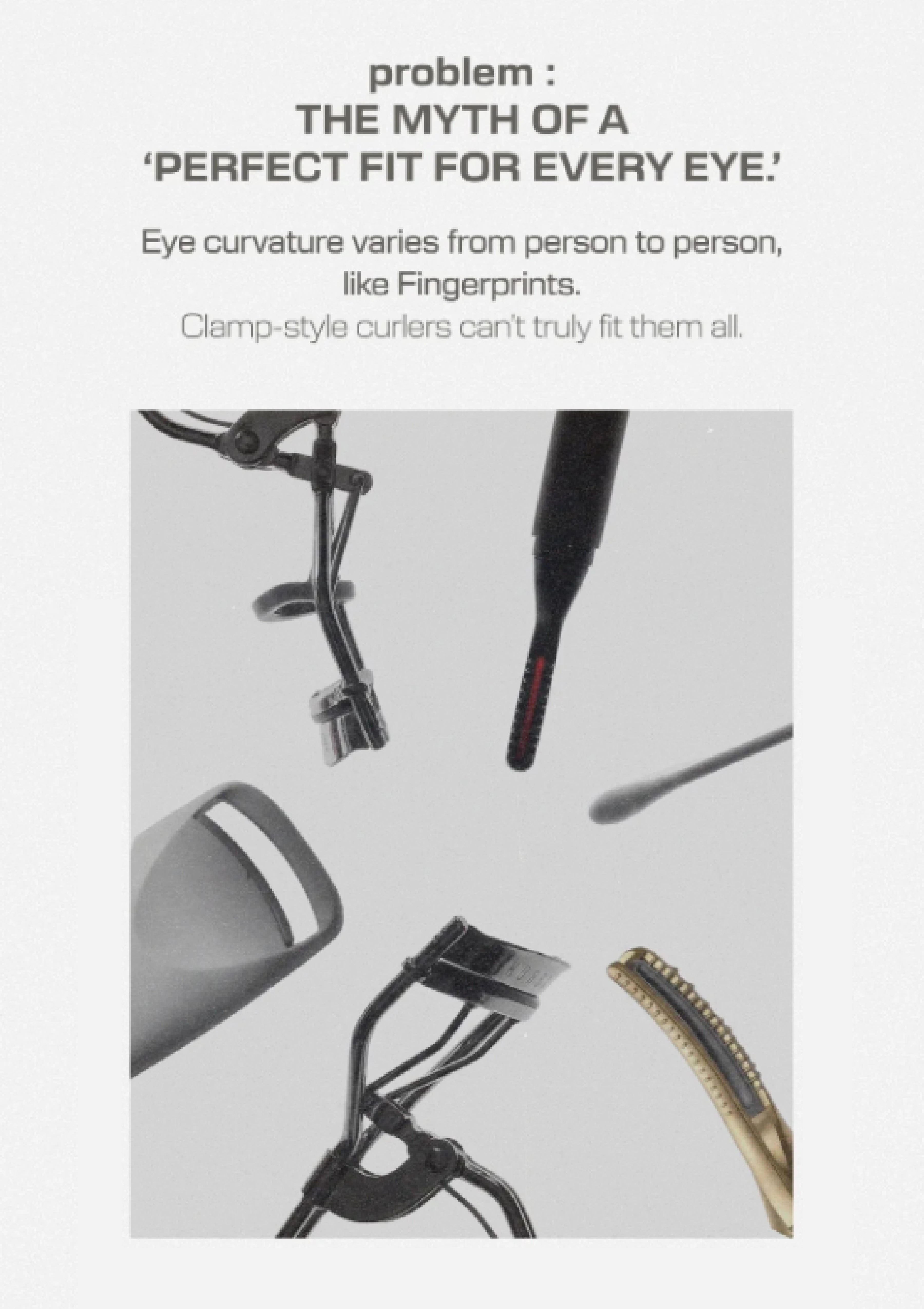 Different eye curves compared with fixed-shape eyelash curlers