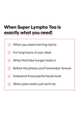 Promotional text about Super Lympho Tea with bullet points on a white background