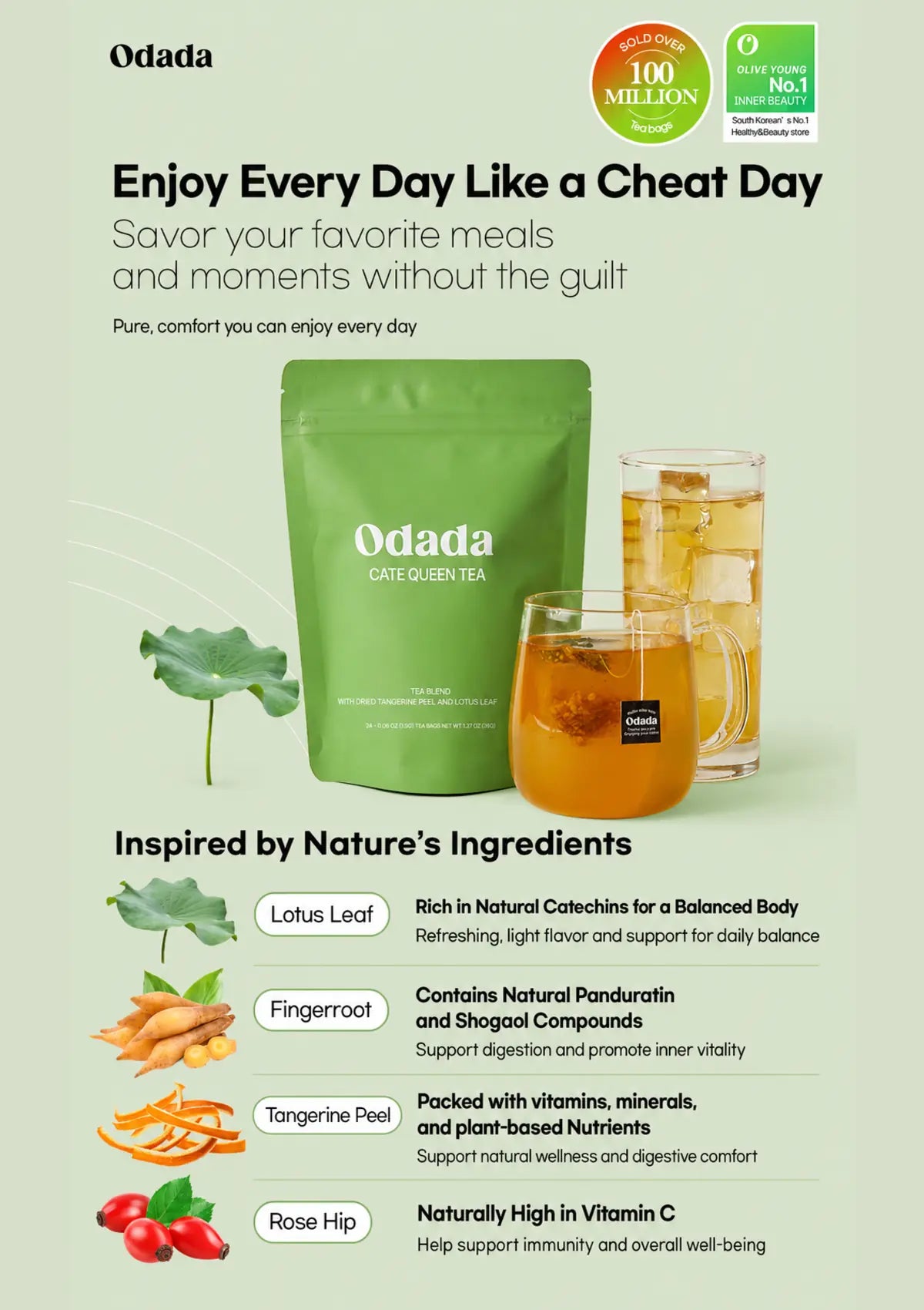 Odada Green Tea Cheat Day tea pouch in a matte sage green color, shown alongside two glasses of tea on a pale green background with ingredient callouts for lotus leaf, fingerroot, tangerine peel, and rose hip.