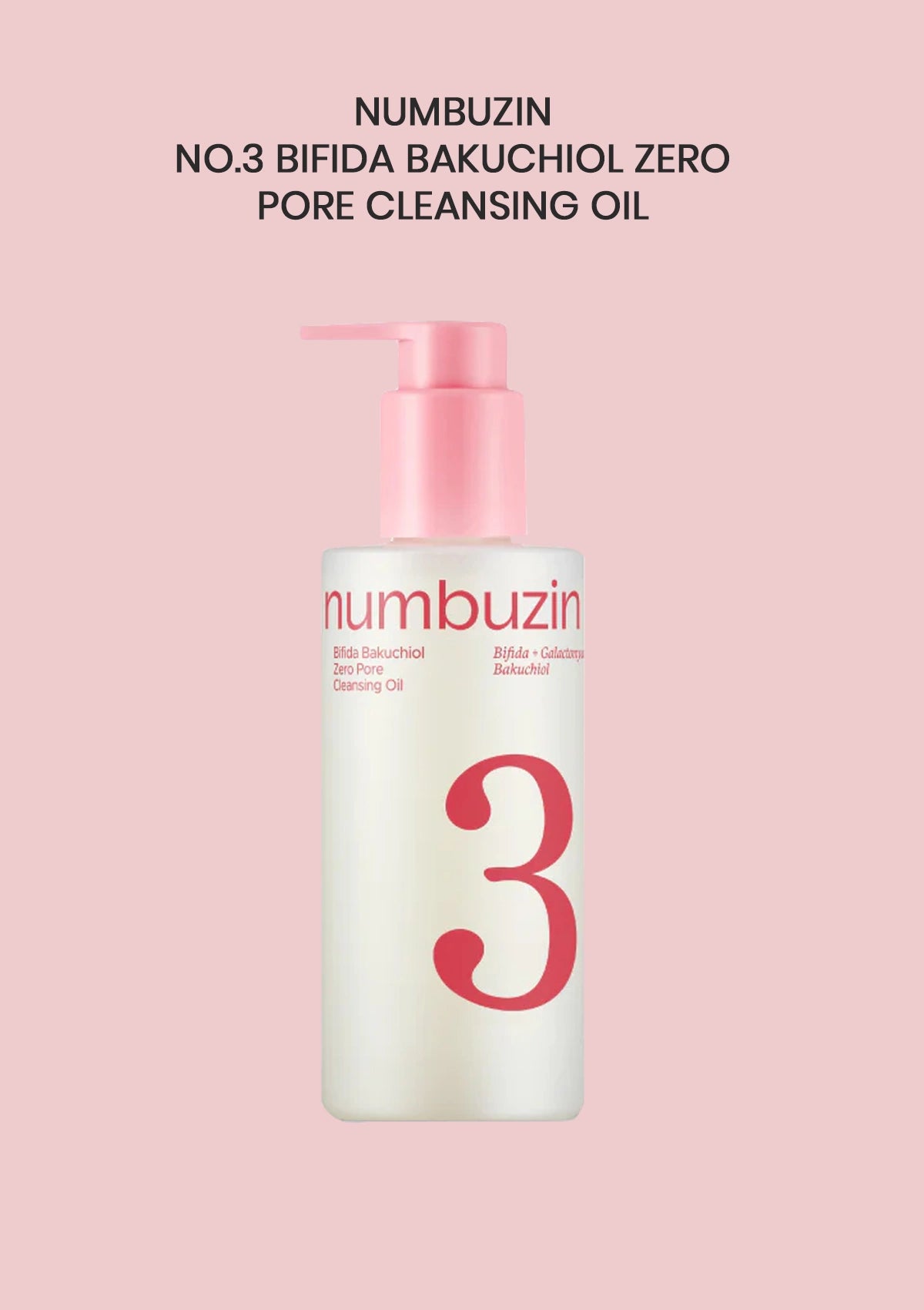 Numbuzin No.3 Bifida Bakuchiol Zero Pore Cleansing Oil bottle on a pink background