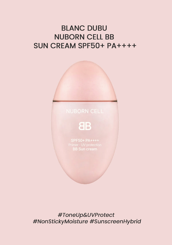 [BLANC DUBU] Nuborn Cell BB Sun Cream SPF50+ PA++++ 40ml