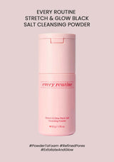 [EVERY ROUTINE] Stretch & Glow Black Salt Cleansing Powder 50g
