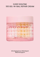 [EVERY ROUTINE] 100 Gel-in-Ball Repair Cream 70g