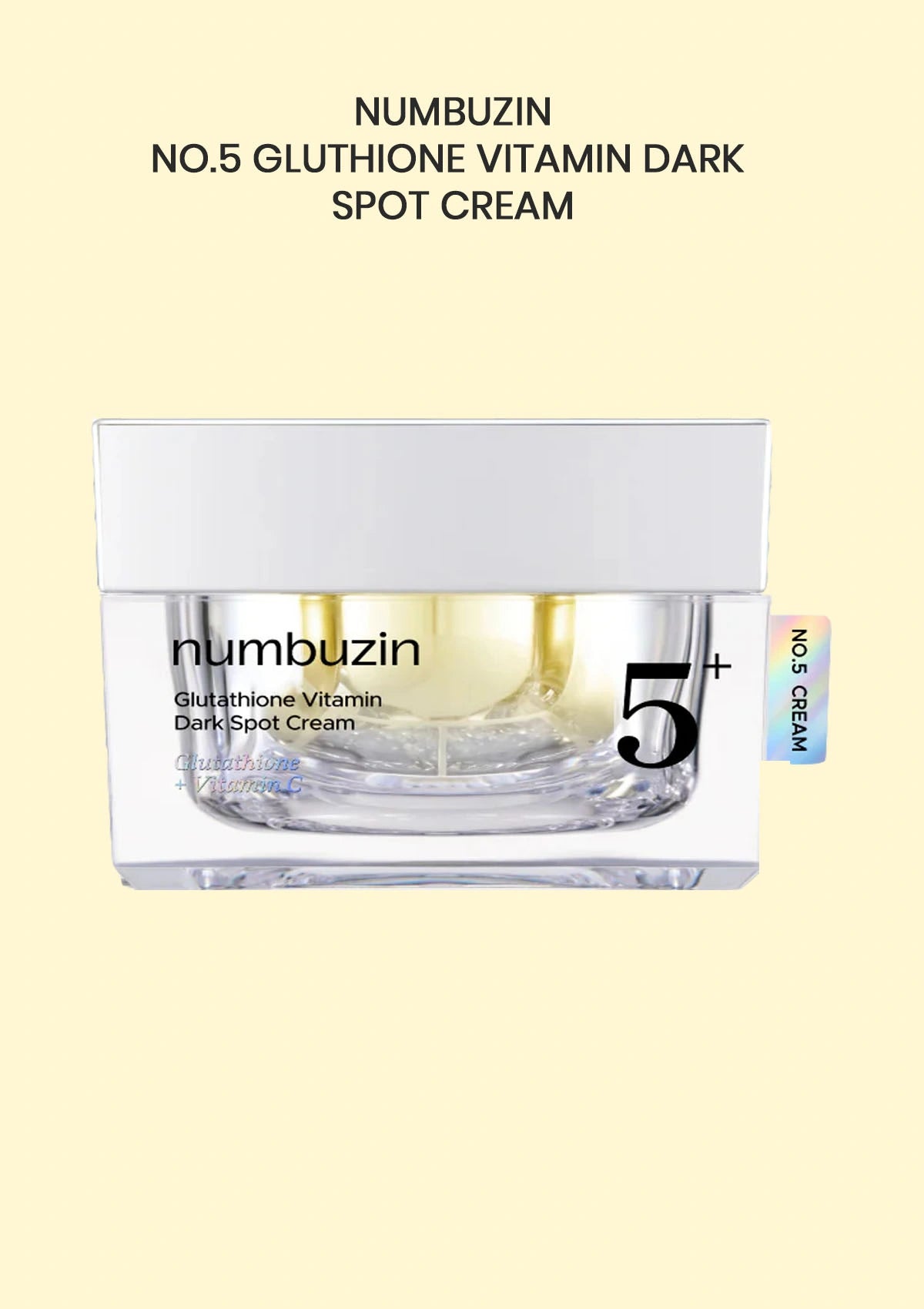 Numbuzin No.5 Glutathione Vitamin Dark Spot Cream packaging on a light yellow background