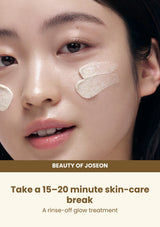Beauty of Joseon Ground Rice and Honey Glow Mask: how to use — Take a 15–20 minute skin-care break.