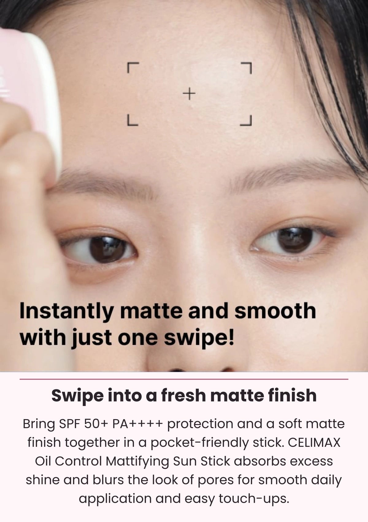 CELIMAX Oil Control Mattifying Sun Stick — Swipe into a fresh matte finish — complete visual 1