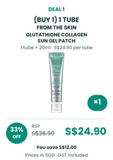Buy 1: FROM THE SKIN Glutathione Collagen Sun Gel Patch, 1 tube of 20ml. RSP S$36.90, price S$24.90, save 33% or S$12.00. S$24.90 per tube. SGD including GST.