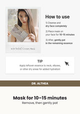 Dr. Althea 345 Relief Cream Mask — Mask for 10–15 minutes. Remove, then gently pat