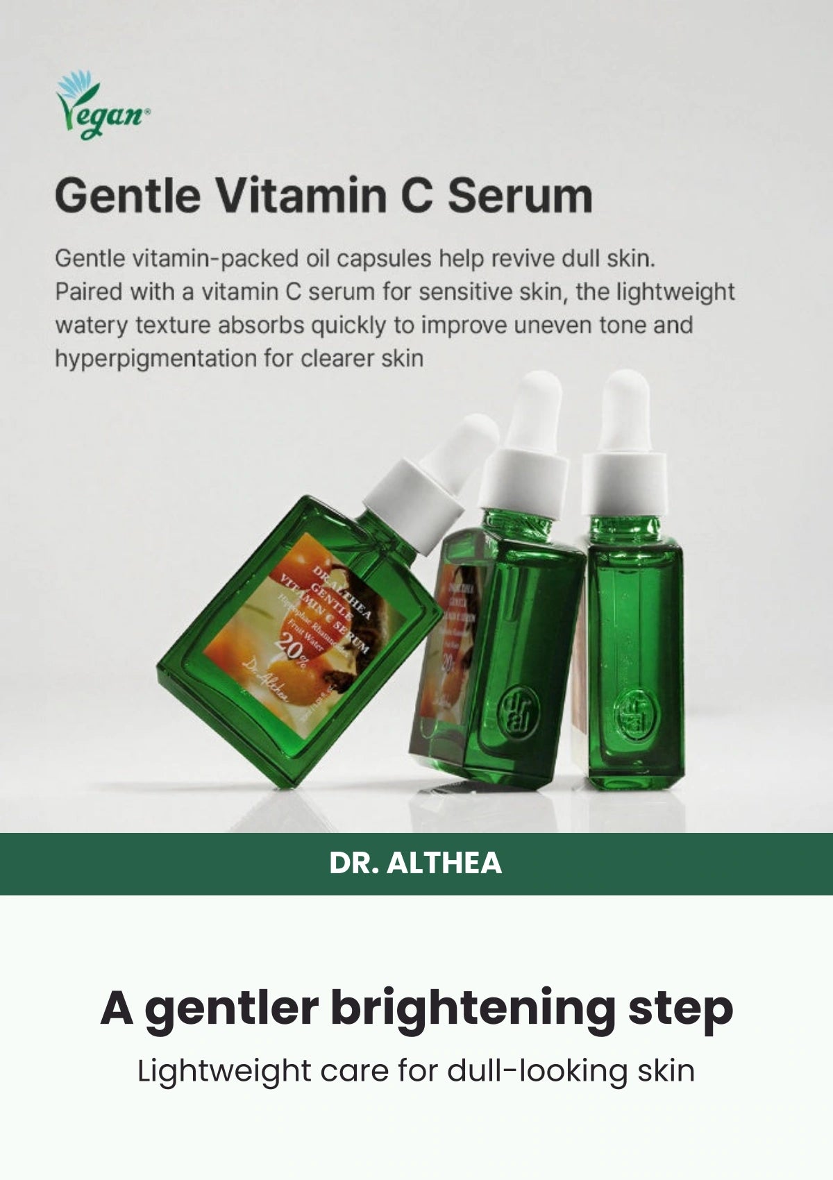 Dr. Althea Gentle Vitamin C Serum 30ml — A gentler brightening step. Lightweight care for dull-looking skin