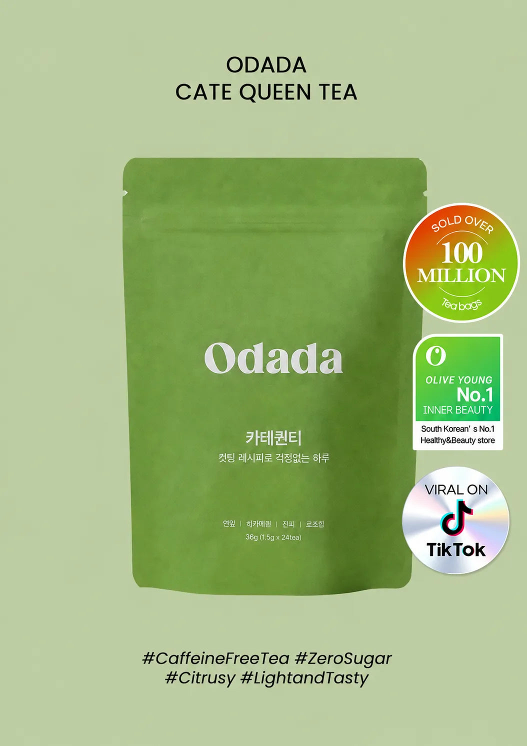 A green stand-up pouch of Odada Cate Queen Tea centered on a light sage green background, with product text above and social proof badges on the right. The pouch shows the brand name 'Odada' in white, and the image includes hashtags and a TikTok badge.