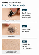 An informational graphic with three labeled steps showing a black ampoule being applied to skin, rinsed with water, and tiny black particles remaining on the skin. Text reads: 'We Did a Simple Test: So You Can See It Clearly.