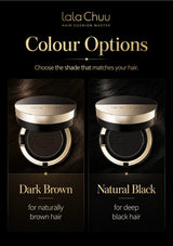 Lala Chuu Hair Cushion Master shade options graphic showing two open cushion compacts on a black background: Dark Brown for naturally brown hair and Natural Black for deep black hair.