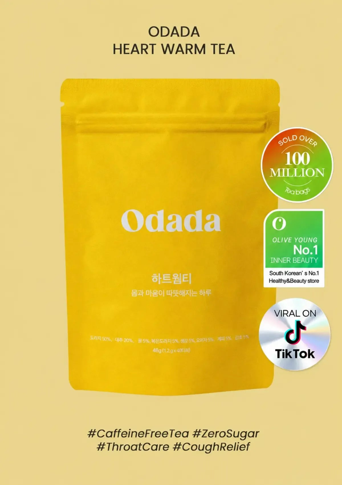 A yellow stand-up pouch of Odada Heart Warm Tea centered on a pale yellow background, with product text at the top and badge-style callouts on the right including 'HOLD OVER 100 MILLION' and 'VIRAL ON TikTok'.