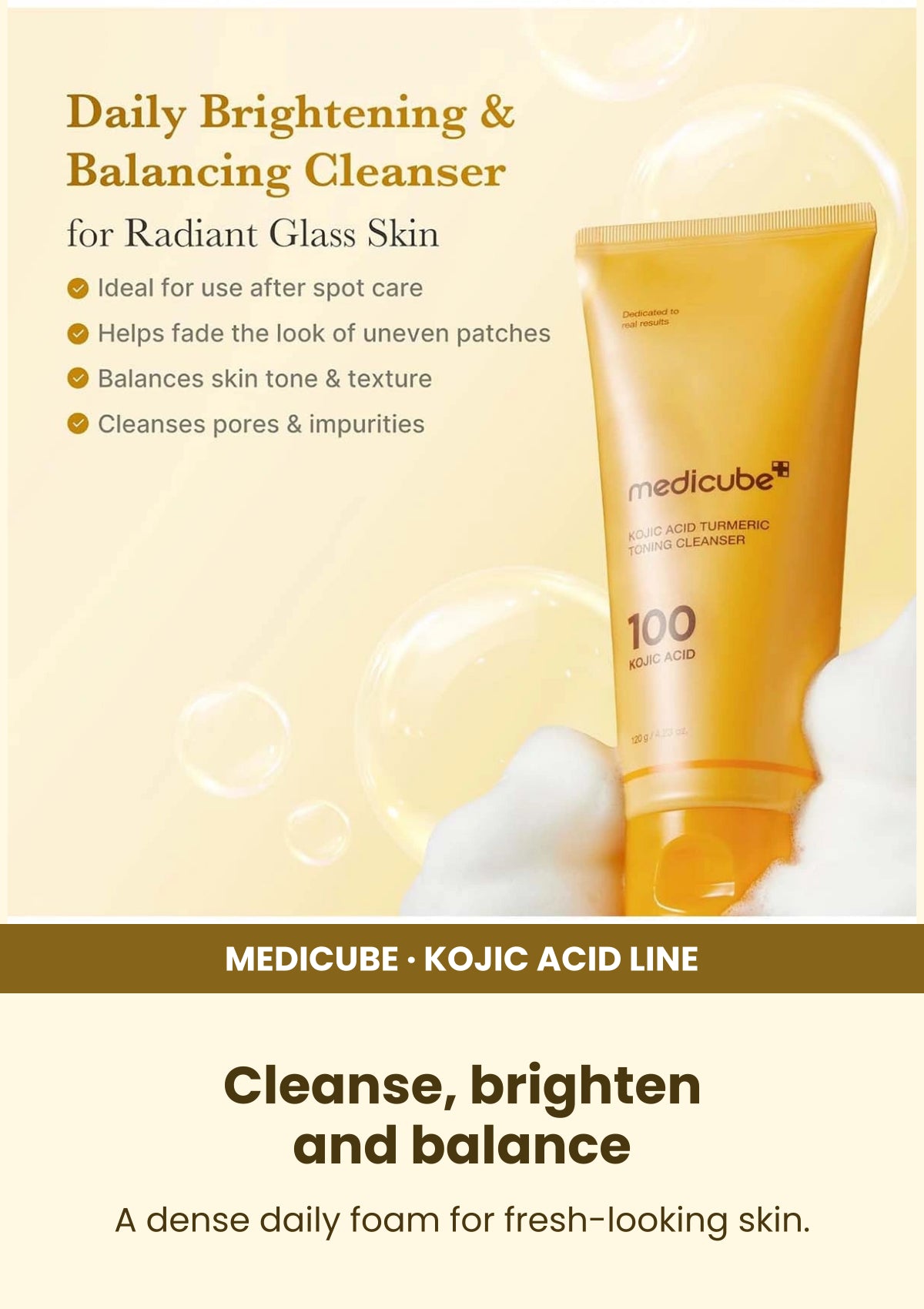 Medicube Kojic Acid Turmeric Toning Cleanser 120g — Cleanse, brighten and balance. A dense daily foam for fresh-looking skin.