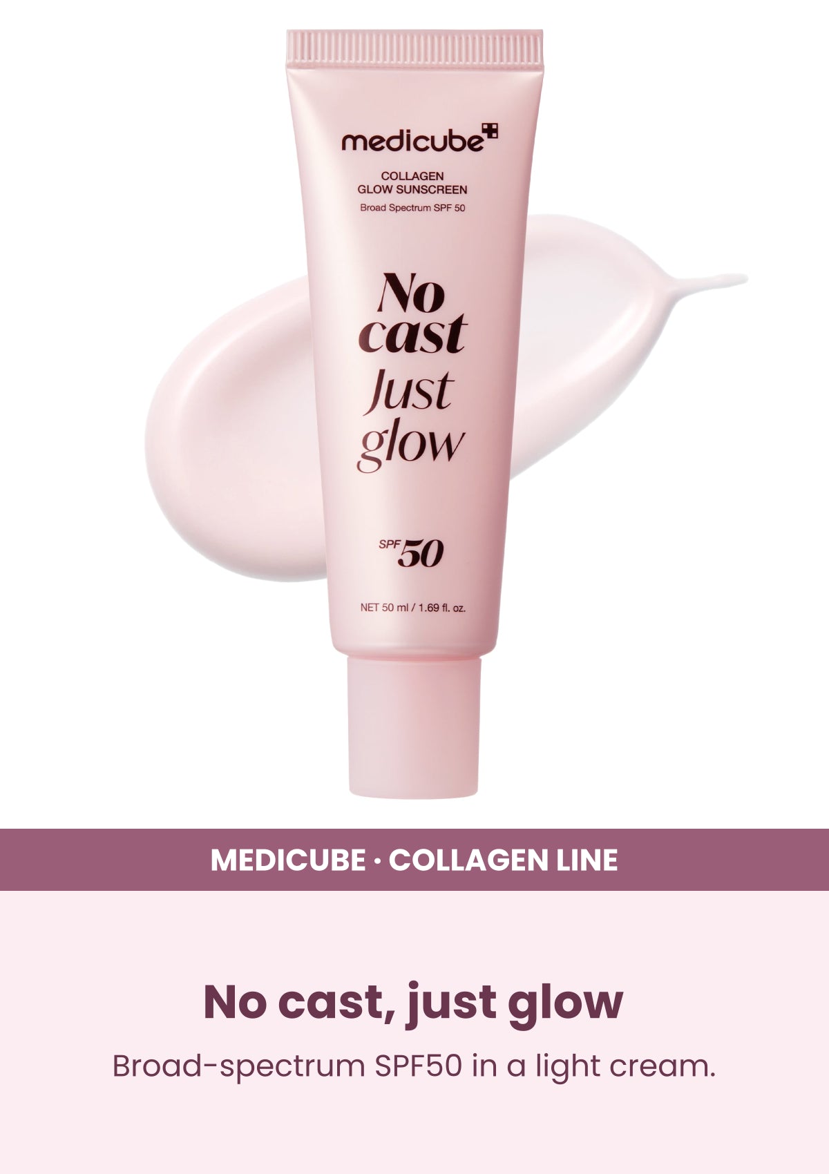 Medicube Glow Collagen Sunscreen SPF50 50ml — No cast, just glow. Broad-spectrum SPF50 in a light cream.