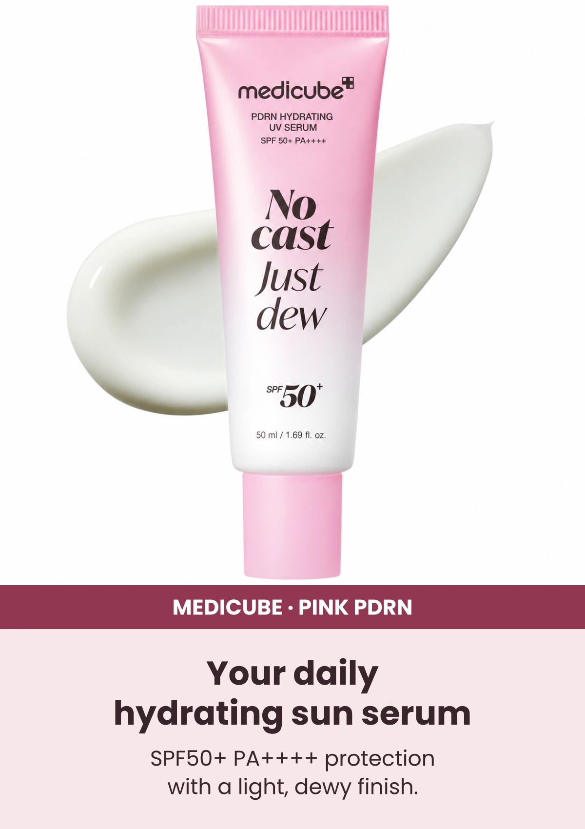 Medicube PDRN Hydrating UV Serum SPF50+ PA++++ 50ml — Your daily hydrating sun serum. SPF50+ PA++++ protection with a light, dewy finish.